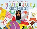 E-Book (epub) Pirate Jack Gets Dressed von Nancy Raines Day