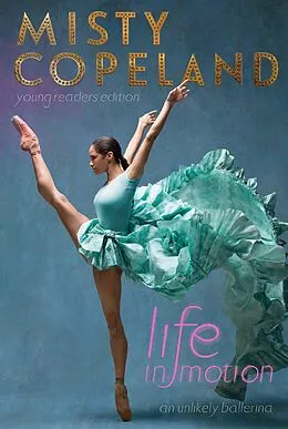E-Book (epub) Life in Motion von Misty Copeland