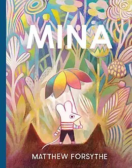 E-Book (epub) Mina von Matthew Forsythe