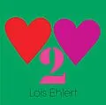 E-Book (epub) Heart to Heart von Lois Ehlert