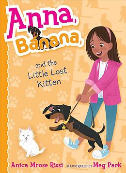 Livre Relié Anna, Banana, and the Little Lost Kitten, 5 de Anica Mrose Rissi