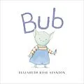 E-Book (epub) Bub von Elizabeth Rose Stanton