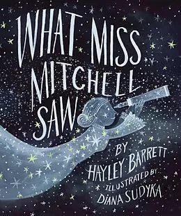 E-Book (epub) What Miss Mitchell Saw von Hayley Barrett