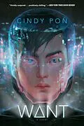 E-Book (epub) Want von Cindy Pon
