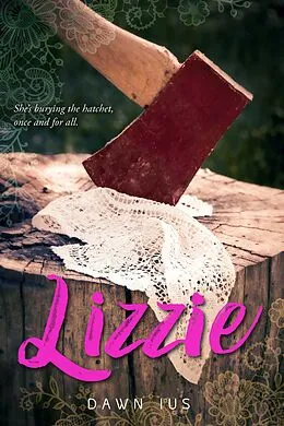 E-Book (epub) Lizzie von Dawn Ius