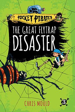 E-Book (epub) The Great Flytrap Disaster von Chris Mould