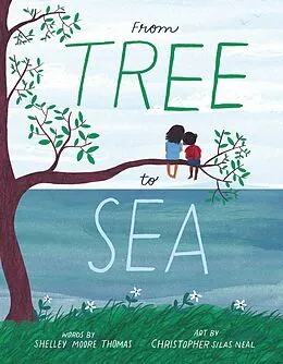 E-Book (epub) From Tree to Sea von Shelley Moore Thomas