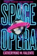 E-Book (epub) Space Opera von Catherynne M. Valente