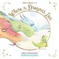 E-Book (epub) Where the Dragons Live von Serena Geddes