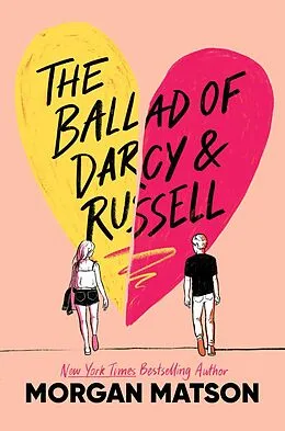 E-Book (epub) The Ballad of Darcy and Russell von Morgan Matson