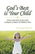 Couverture cartonnée God's Best Is Your Child de Jeanne Sheffield