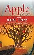 Kartonierter Einband Apple and Tree von Claire Solak, Feliz Fraser-Solak