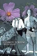 Kartonierter Einband Cosmos Screen von Perry Kelly