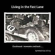 Kartonierter Einband Living in the Fast Lane von Michael Grace De'udy