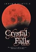 Livre Relié Crystal Falls de Annemie Byleveld