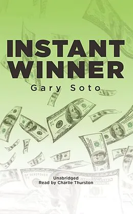 E-Book (epub) Instant Winner von Gary Soto