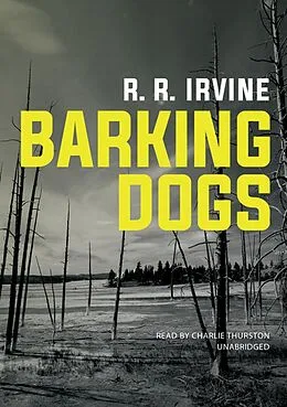 E-Book (epub) Barking Dogs von R. R. Irvine