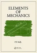 PDF Elements of Mechanics von P. F. Kelly