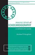 E-Book (epub) Making Sense of Echocardiography von Andrew R Houghton