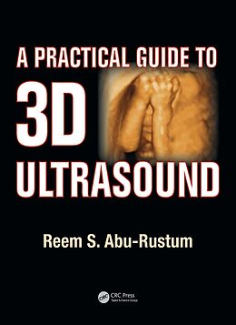 eBook (pdf) A Practical Guide to 3D Ultrasound de Reem S. Abu-Rustum