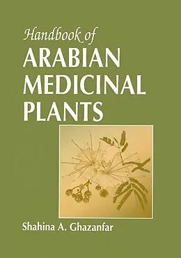 E-Book (pdf) Handbook of Arabian Medicinal Plants von Shahina A. Ghazanfar