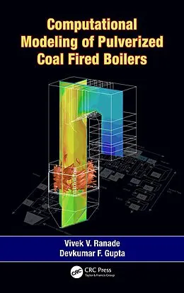 E-Book (pdf) Computational Modeling of Pulverized Coal Fired Boilers von Vivek V. Ranade, Devkumar F. Gupta