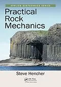 E-Book (pdf) Practical Rock Mechanics von Steve Hencher
