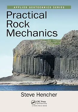 E-Book (pdf) Practical Rock Mechanics von Steve Hencher