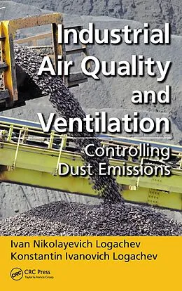 E-Book (pdf) Industrial Air Quality and Ventilation von Ivan Nikolayevich Logachev, Konstantin Ivanovich Logachev