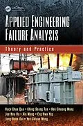 PDF Applied Engineering Failure Analysis von Hock-Chye Qua, Ching-Seong Tan, Kok-Cheong Wong