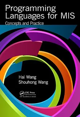 E-Book (pdf) Programming Languages for MIS von Hai Wang, Shouhong Wang