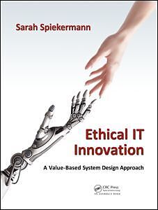 Livre Relié Ethical IT Innovation de Sarah Spiekermann