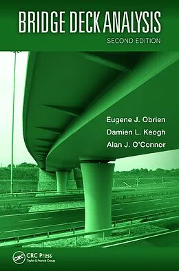 PDF Bridge Deck Analysis von Eugene J. Obrien, Damien Keogh, Alan O'Connor