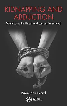 E-Book (pdf) Kidnapping and Abduction von Brian John Heard