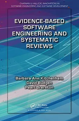 E-Book (pdf) Evidence-Based Software Engineering and Systematic Reviews von Barbara Ann Kitchenham, David Budgen, Pearl Brereton