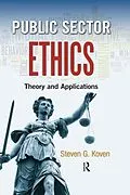 PDF Public Sector Ethics von Steven G. Koven