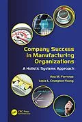 E-Book (pdf) Company Success in Manufacturing Organizations von Ana M. Ferreras, Lesia L. Crumpton-Young