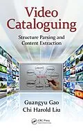 E-Book (pdf) Video Cataloguing von Guangyu Gao, Chi Harold Liu