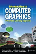 E-Book (pdf) Introduction to Computer Graphics von Fabio Ganovelli, Massimiliano Corsini, Sumanta Pattanaik