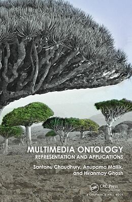 E-Book (pdf) Multimedia Ontology von Santanu Chaudhury, Anupama Mallik, Hiranmay Ghosh