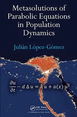E-Book (pdf) Metasolutions of Parabolic Equations in Population Dynamics von Julián López-Gómez