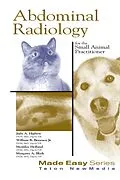 E-Book (pdf) Abdominal Radiology for the Small Animal Practitioner von Judith Hudson, William Brawner, Merrilee Holland