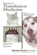 PDF Practical Transfusion Medicine for the Small Animal Practitioner von Bernard Feldman
