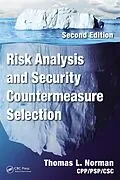 E-Book (pdf) Risk Analysis and Security Countermeasure Selection von Norman Cpp, Psp, Thomas L. Csc