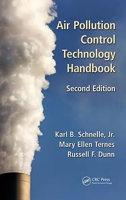 E-Book (pdf) Air Pollution Control Technology Handbook von Karl B. Schnelle Jr., Russell F. Dunn, Mary Ellen Ternes