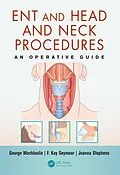 E-Book (pdf) ENT and Head and Neck Procedures von George Mochloulis, F. Kay Seymour, Joanna Stephens