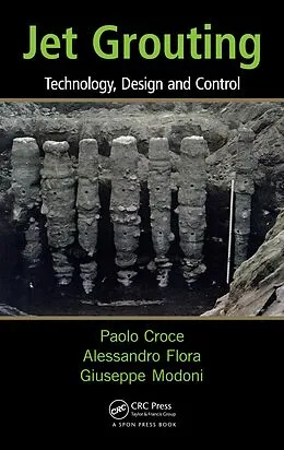 E-Book (pdf) Jet Grouting von Paolo Croce, Alessandro Flora, Giuseppe Modoni