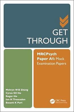 Kartonierter Einband Get Through MRCPsych Paper A1 von Melvyn Zhang, Cyrus Ho, Roger Ho