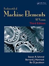 Couverture cartonnée Fundamentals of Machine Elements de Steven R. Schmid, Bernard J. Hamrock, Bo. O. Jacobson