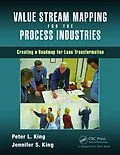 E-Book (pdf) Value Stream Mapping for the Process Industries von Peter L. King